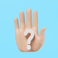 3d hand stop symbol with white question mark isolated on blue background. FAQ, stop questioning concept, 3d render illustration, Royalty Free Stock Photo