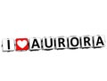 3D I Love Aurora Button Click Here Block Text