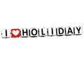 3D I Love Holiday Button Click Here Block Text