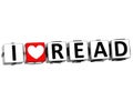 3D I Love Read Button Click Here Block Text