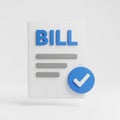 3D icon of a bill document with a blue checkmark and the word BIL invoice payment Royalty Free Stock Photo
