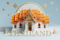 3d The iconic of thailand travel concept the most beautiful places to visit in thailand in 3d illustration, thai architecture and