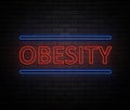 Neon obesity concept.