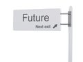 3D Illustration. Highway Sign, the next exit future. Isolated on