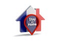 A 3D illustration of a house with the France flag with the phrase Stay at Home, protect from Coronavirus or Covid-19 epidemic