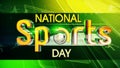 3d illustration of national sport day word with gradient background the concept of National sport day Royalty Free Stock Photo