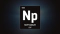 Neptunium as Element 93 of the Periodic Table 3D illustration on grey background