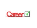 3D illustration of red Career text with green checkmark