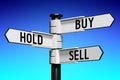 Buy, hold, sell - signpost with three arrows Royalty Free Stock Photo