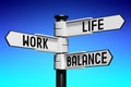 Work, life, balance concept - signpost with three arrows