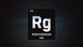 Roentgenium as Element 111 of the Periodic Table 3D illustration on grey background Royalty Free Stock Photo