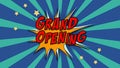 Words Grand Opening In Comics Style Royalty Free Stock Photo
