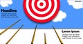 Business targets focus on strategic objectives. Vector illustration of an arrow hitting the target. success in planning towards th