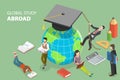 3D Isometric Flat Vector Conceptual Illustration of Global Study Abroad