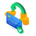 3d Isometric successful money transfer, credit card cash back bonus program, money saving concept. Vector confirm online