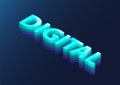 3d isometric word Digital as vector illustration. Digital and Digitisation concept background