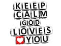 3D Keep Calm God Loves You Button Click Here Block Text Royalty Free Stock Photo