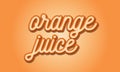 Orange Juice 3d letters text effect on orange color background, 3d text typography design editable text, modern alphabet 3d le