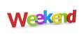 3D Word Weekend Royalty Free Stock Photo