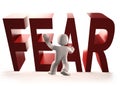 3d man stopping red FEAR word falling, 3D illustration