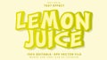 3d Minimal Lemon Juice Editable Text Effect Design Template, Effect Saved In Graphic Style Royalty Free Stock Photo