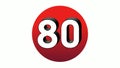 3D Number 80 sign symbol animation motion graphics icon on red sphere