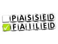 3D Passed Failed Button Click Here Block Text