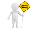 3d person with Hard Work Ahead traffic sign Royalty Free Stock Photo