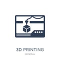 3d printing icon. Trendy flat vector 3d printing icon on white b