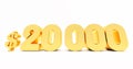 Golden $20000 Dollar isolated on white background, gold twenty thousand dollar Royalty Free Stock Photo