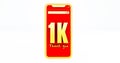 Golden 1k numbers above a smartphone. Thanks 1k social media supporters