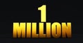 1 million followers, 1000000 background Royalty Free Stock Photo
