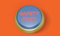 3d render Safety First text button