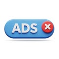 3D Rendered Blue Button with White Text ADS and Red X Symbol advertising advertisement Royalty Free Stock Photo