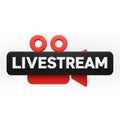 3D Livestream Icon with Red Camera and Speech Bubble Elements streaming video Royalty Free Stock Photo