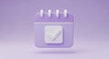 3D Rendered Purple Calendar Icon with White Checkmark Symbol on a Soft Purple Background Royalty Free Stock Photo