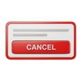 3D Rendered Red Cancel Button with White Text on a White Background image photo Royalty Free Stock Photo