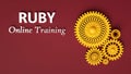 3d rendering of advertising banner for Ruby Online Training with composition of yellow interlocking gears on ruby background.