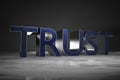 3D Rendering : illustration of TRUST word with metallic texture