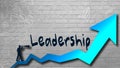 3D rendering of a leadership word on the wall with a blue arrow going up Royalty Free Stock Photo