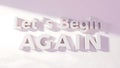 Lets Begin Again White Letters On Pink Background