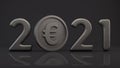 3D rendering of the silver date of the 2021 new year with a silver coin of the silver Euro. The idea of abundance and wealth. Royalty Free Stock Photo