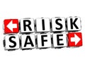 3D Risk Safe Button Click Here Block Text