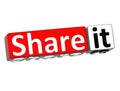 3D Share it over white background Royalty Free Stock Photo