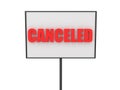 3D Sign saying in red CANCELED