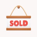 3d sold for sale placard. sold sticker. sold. sold sign. icon isolated on white background. 3d rendering illustration Royalty Free Stock Photo