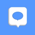 3D speech bubble icons. Realistic 3D chat, talk, messenger, communication, dialogue bubble icon. Vector illustration square, circl