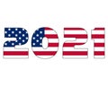 3D 2021 text with American flag inside the text. Vector illustration on white background. USA flag in text. American flag in Royalty Free Stock Photo