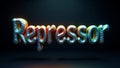 3D text art featuring the word Repressor with a glossy finish in a dark ambiance Royalty Free Stock Photo