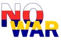3D text NO WAR toned in the colors of the flag of Ukraine and Russia on a white background. Stop the war. Peace concept